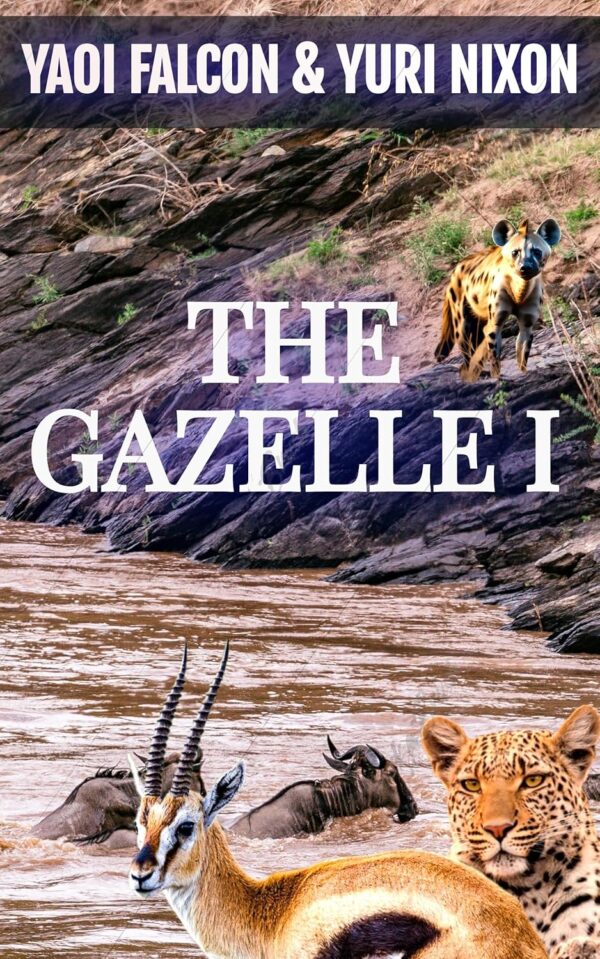 The Gazelle I: A secret Chinese "Jurrasic park"-style genetic experiment unleashes true hell on earth (book 1 of the "Gazelle" series)
